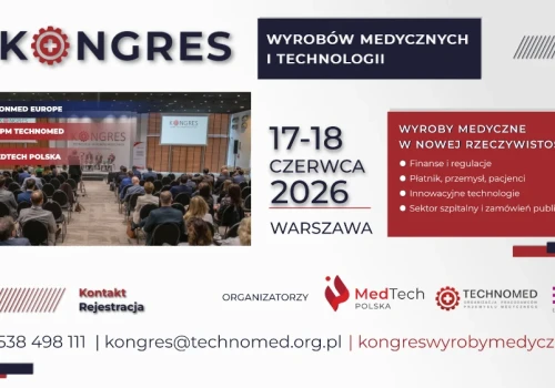 Najważniejsze wyzwania rynku wyrobów medycznych tematem II Kongresu Technologii i Wyrobów Medycznych