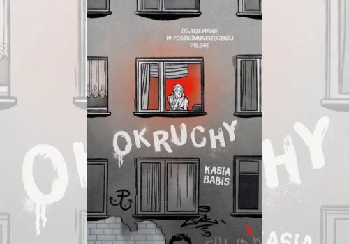 Kasia Babis, Okruchy. Dojrzewanie w postkomunistycznej Polsce. Powieść graficzna o dorastaniu w cieniu transformacji