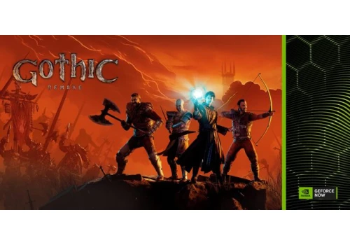 Gothic 1 Remake i kilka innych wyczekiwanych hitów to nowa oferta GeForce NOW