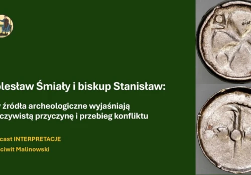 Prof. Gościwit Malinowski: Król Bolesław Śmiały i biskup Stanisław