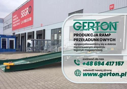 GERTON - wyposażenie przeładunkowe dopasowane do realnej pracy magazynów.