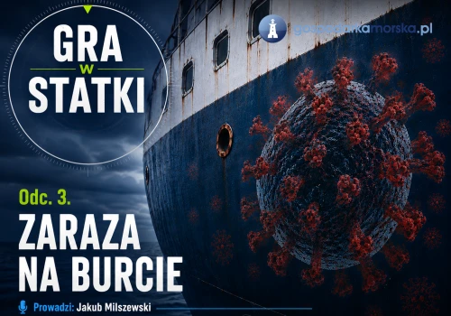 „Gra w statki”: długa wspólna historia żeglugi i epidemii