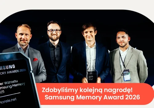 Morele.net została oficjalnie uhonorowana prestiżowym tytułem „Lidera Wzrostu Samsung Memory”.