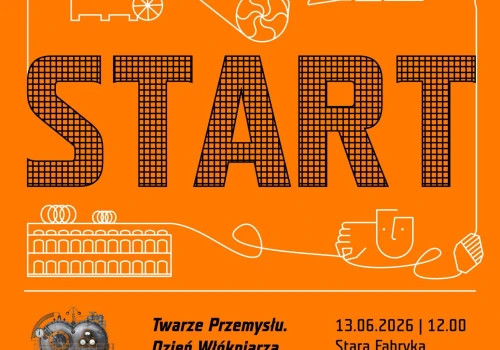 „Twarze przemysłu” motywem przewodnim XVII edycji święta Szlaku Zabytków Technik