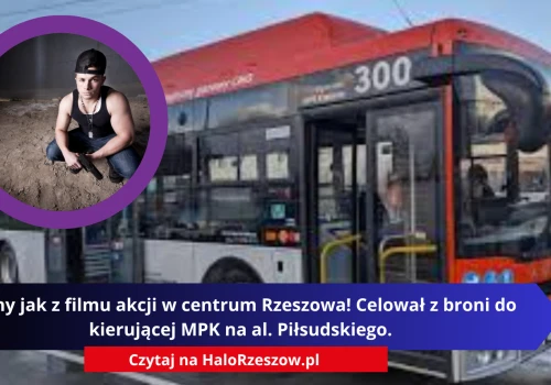 Sceny jak z filmu akcji w centrum Rzeszowa! Celował z broni do kierującej MPK na al. Piłsudskiego.