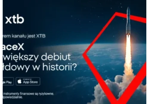 SpaceX debiutuje na giełdzie. Sektor kosmiczny w zasięgu ręki dzięki aplikacji XTB