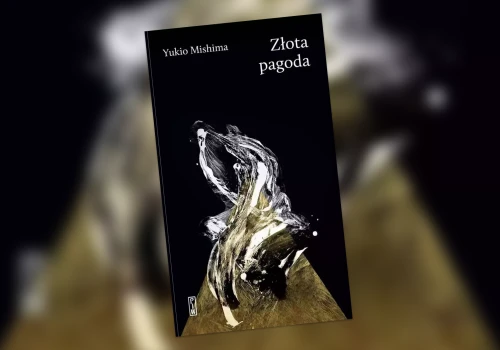 Yukio Mishima „Złota Pagoda” | Nocny Klub Książki