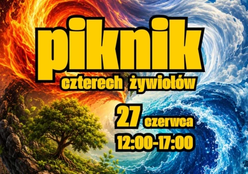 Piknik Czterech Żywiołów na Woli z bezpłatnymi atrakcjami dla całych rodzin