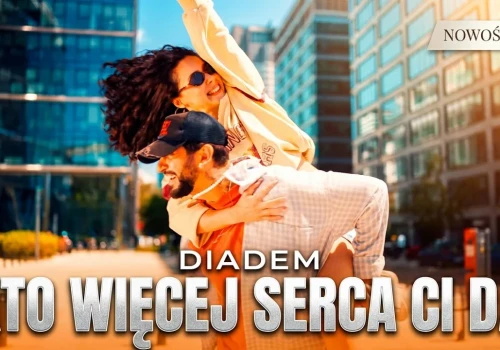 DIADEM – Kto Więcej Serca Ci Da