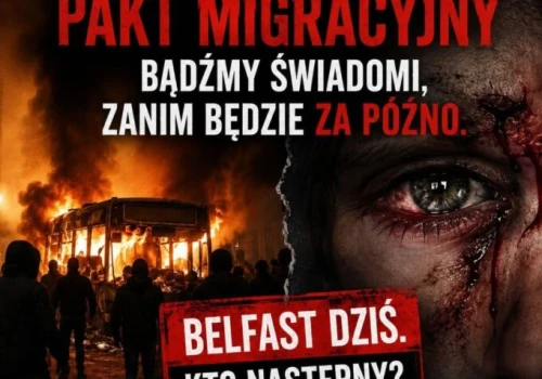 Belfast płonie. Czy Polska wyciągnie wnioski?
