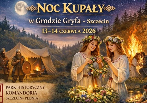 Noc Kupały w Grodzie Gryfa