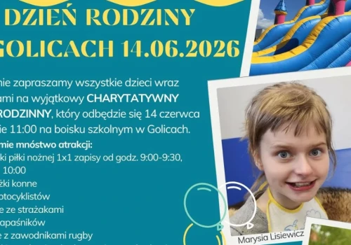 Charytatywny Dzień Rodziny w Golicach. Piknik pomoże Marysi Lisiewicz