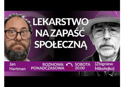 Drobnomieszczaństwo źródłem nienawiści i braku więzi prof. Jan Hartman i