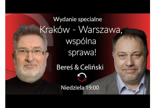 Kraków–Warszawa, wspólna sprawa! Witold Bereś i Marcin Celiński.