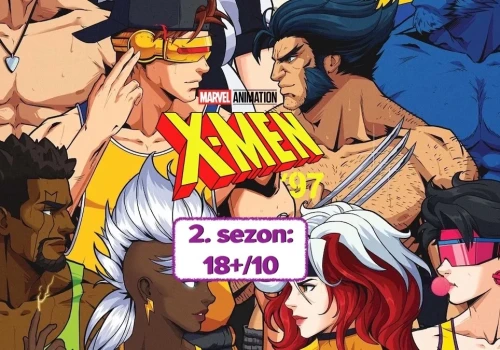 X-Meni z Fox Kids wracają na Disney+ z nowym sezonem. Takim dla dorosłych