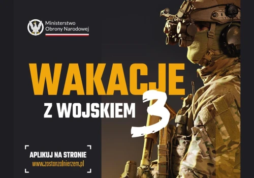 Wakacje z wojskiem 3. Wojsko płaci prawie 6000 zł za 27 dni szkolenia