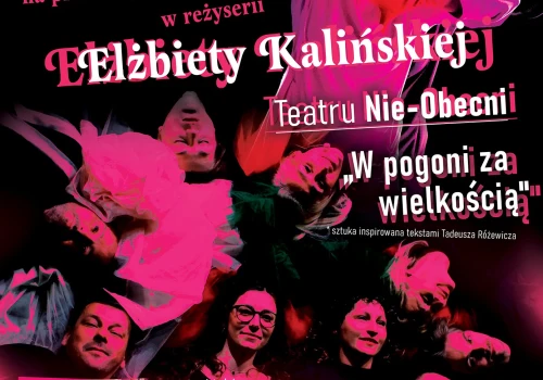 „W pogoni za wielkością” – spektakl Elżbiety Kalińskiej w piątek w Kino-Teatrze Syrena