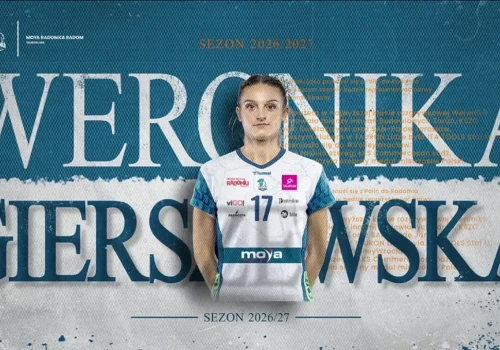 Weronika Gierszewska nową zawodniczką Moya Radomki Radom