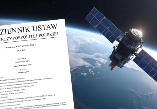 Ustawa o działalności kosmicznej. Szansa dla sektora czy regulacyjna bariera?