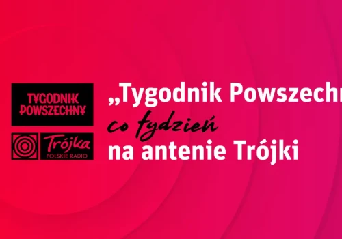 „Tygodnik Powszechny” na antenie Trójki (18.06.2026)