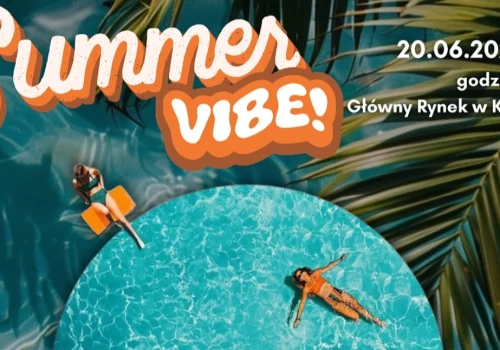 Summer Vibe 2026 – muzyczne rozpoczęcie lata na Głównym Rynku
