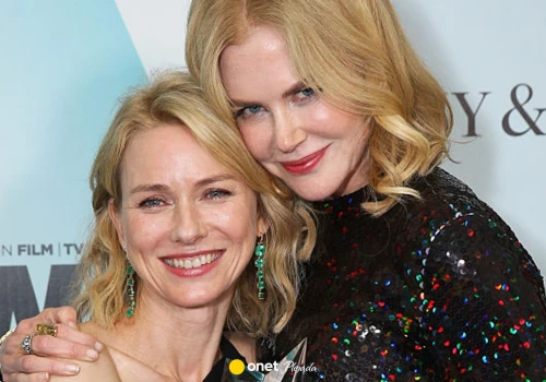 Nicole Kidman i Naomi Watts od lat utrzymują prywatny kontakt. Oto co je łączy