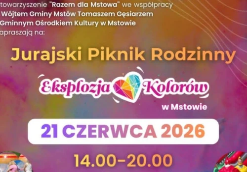 Jurajski Piknik Rodzinny „Eksplozja Kolorów” w Mstowie – rodzinne święto pełne atrakcji, konkursów i kolorowej zabawy.