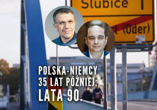 Basil Kerski i Stawiski: Polska i Niemcy po transformacji