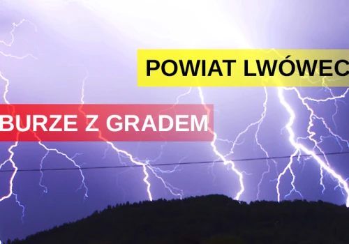 Powiat lwówecki – uwaga burze!
