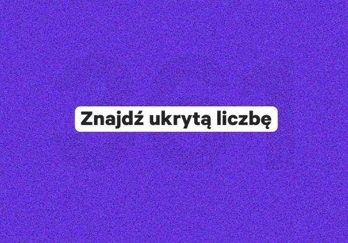 Znajdź ukrytą liczbę na obrazku. Ten prosty test pokaże, czy masz jeszcze umysł jak u nastolatka