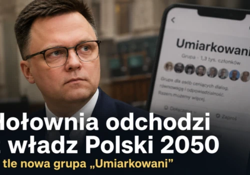 Hołownia odchodzi z władz Polski 2050. W tle nowa grupa „Umiarkowani”