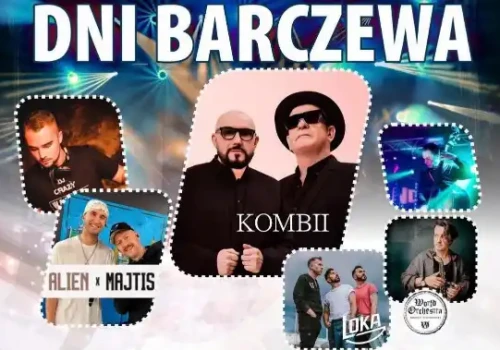 Dni Barczewa 2026: KOMBII, LOKA, Another Pink Floyd, Grzech Piotrowski, Eclisse, Antek Żmijewski oraz Goście specjalni: Alien X Majtis!
