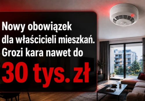 Nowy obowiązek dla właścicieli mieszkań. Kara nawet do 30 tys. zł!
