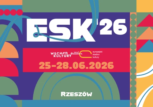 Rzeszów stolicą sztuki. Cztery dni pełne emocji na Europejskim Stadionie Kultury 2026