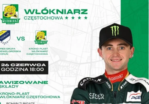 PGE Ekstraliga. Przed Krono-Plast Włókniarzem wyjazdowy mecz w Toruniu