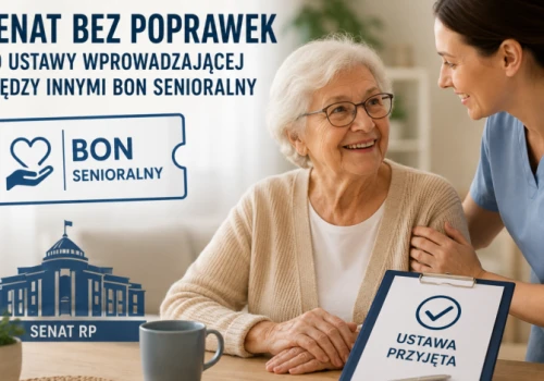 Senat bez poprawek do ustawy wprowadzającej między innymi bon senioralny