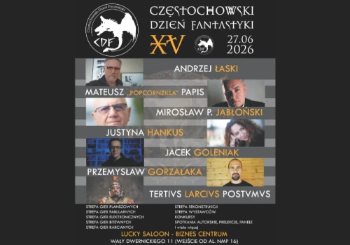 W sobotę XV edycja Częstochowskiego Dnia Fantastyki
