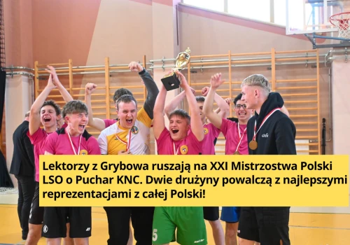 Lektorzy z Grybowa ruszają na Mistrzostwa Polski o Puchar KNC
