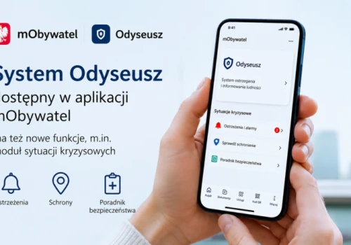 System Odyseusz dostępny w aplikacji mObywatel; ma też nowe funkcje, m.in. moduł sytuacji kryzysowych