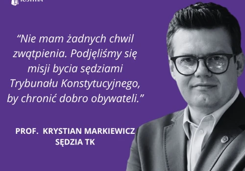 Podjęliśmy się misji bycia sędziami Trybunału Konstytucyjnego, by chronić dobro obywateli – prof. Krystian Markiewicz w TVN24