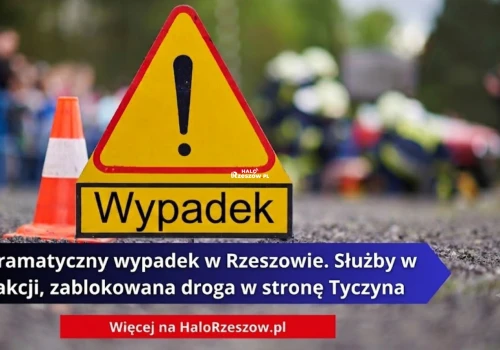 Dramatyczny wypadek w Rzeszowie. Służby w akcji, zablokowana droga w stronę Tyczyna