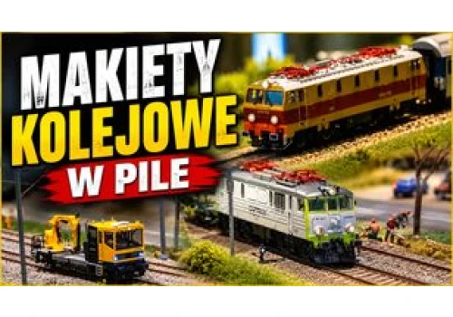 Makiety Kolejowe w Pile! Niesamowita wystawa z okazji 175-lecia kolei