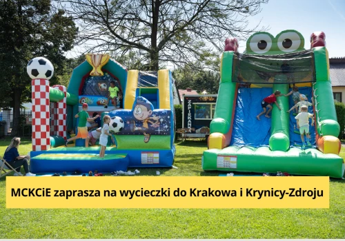 Wakacje w Grybowie! Ruszyły zapisy na wycieczki