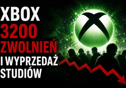 Trzęsienie ziemi w Xboxie! 3200 zwolnień, studia na sprzedaż i niepewna przyszłość Blade