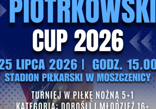 Ruszają zgłoszenia do Piotrkowski Cup 2026!