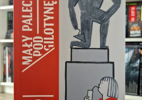 „Mały palec pod gilotynę”. Recenzja komiksu