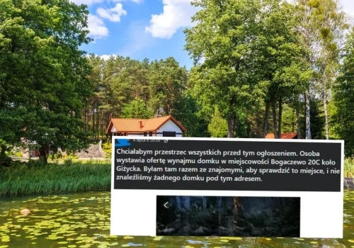 Polacy ostrzegają przed fałszywymi ofertami. „Nie znaleźliśmy żadnego domku”