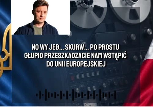 Grożą Polakom na Ukrainie powtórką rzezi! „Wy je… skur…. Przypomnę, co mój dziadek, kur…, robił z wami na Wołyniu” (+18, WIDEO)