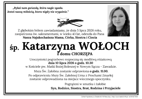 Nie żyje Katarzyna Wołoch. Uroczystości pogrzebowe odbędą się dziś w Zawadzie