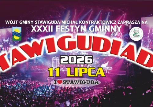 Stawigudiada 2026. Festyn w Stawigudzie po raz 32. zapewni wyjątkowe atrakcje
